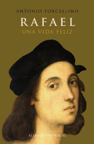 Rafael : una vida feliz (Libros Singulares (LS))