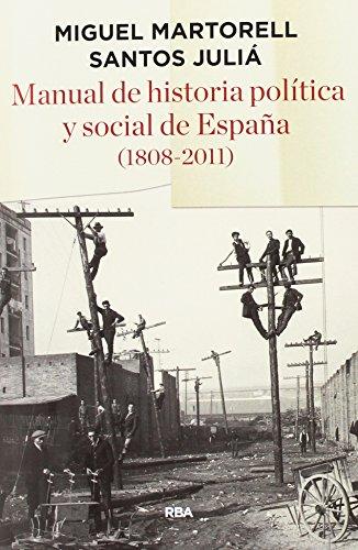 Manual de Historia Política y Social de España (ENSAYO Y BIOGRAFIA)