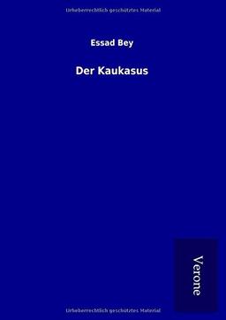 Der Kaukasus