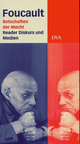 Botschaften der Macht. Reader Diskurs und Macht