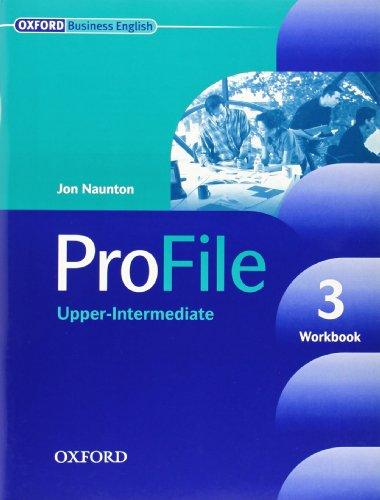 Profile 3, Upper-Intermediate, Level.3 : Workbook