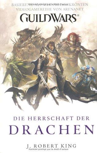 Guild Wars 02. Die Herrschaft der Drachen