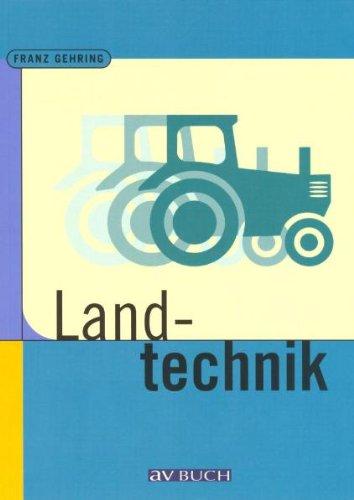 Landtechnik für Schule und Praxis