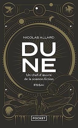 Dune, un chef-d’œuvre de la science-fiction : essai