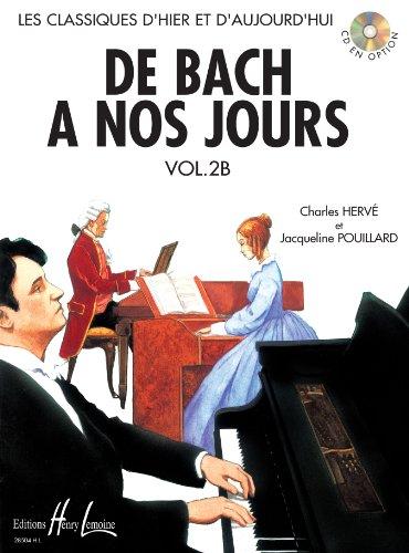 De Bach à nos jours Volume 2B