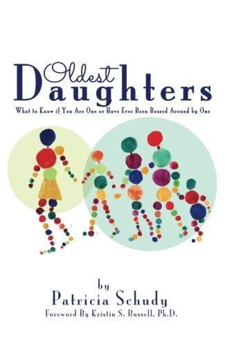 Oldest Daughters: What to know if you are one or have ever been bossed around by one