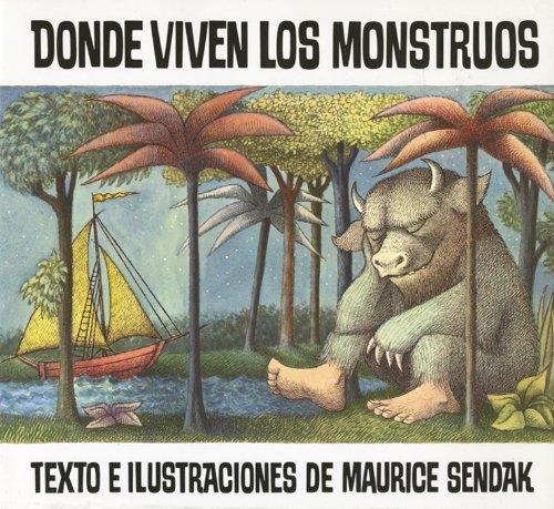 Where the Wild Things Are (Spanish edition): Donde viven los monstruos (Historias Para Dormir)