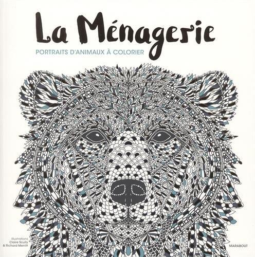 La ménagerie : portraits d'animaux à colorier