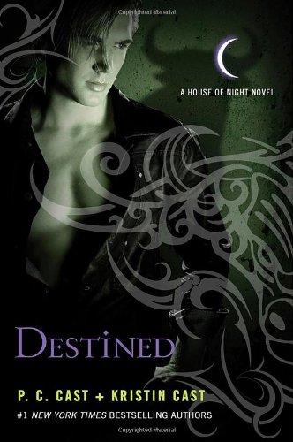 Destined (House of Night Novels)