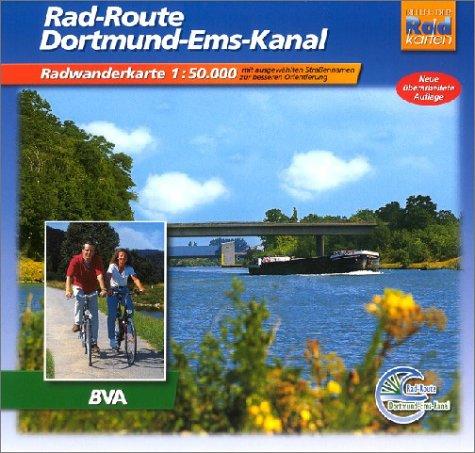 Rad-Route Dortmund-Ems-Kanal 1 : 50 000. Radwanderkarte: Mit ausgewählten Straßennamen zur besseren Orientierung