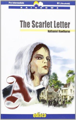 The Scarlet Letter. Level B1. Pre-intermediate. Rainbows readers. Con CD Audio. Con espansione online