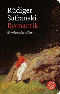 Romantik: Eine deutsche Affäre (Fischer Taschenbibliothek)