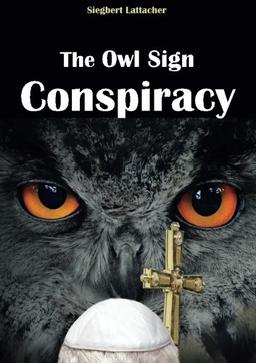 The Owl Sign Conspiracy