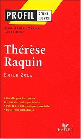 Thérèse Raquin, Emile Zola