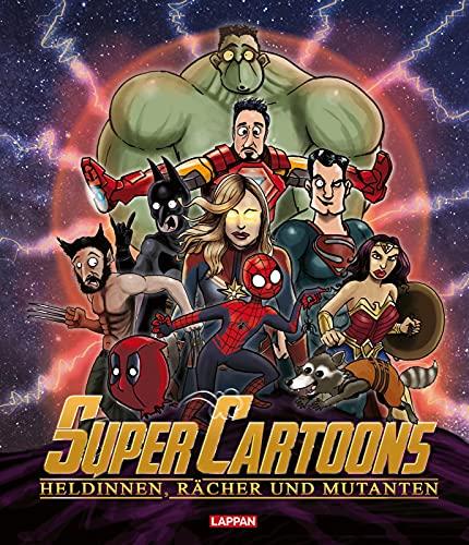 Super Cartoons: Heldinnen, Rächer und Mutanten: Cartoons mit Cape und Superkräften mit den beliebtesten Comic-Held*innen