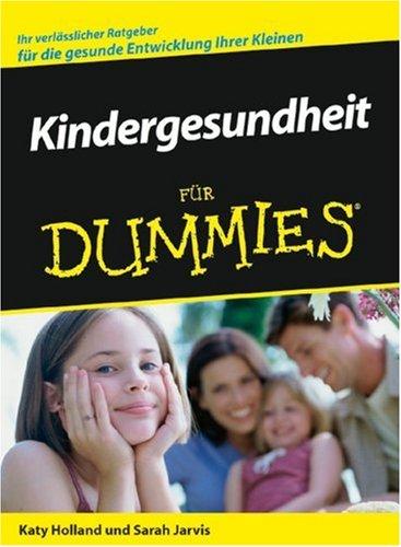 Kindergesundheit für Dummies