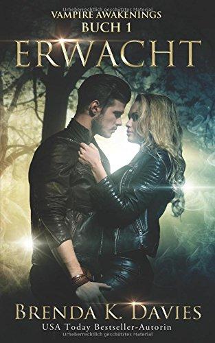 Erwacht (Vampire Awakenings 1)