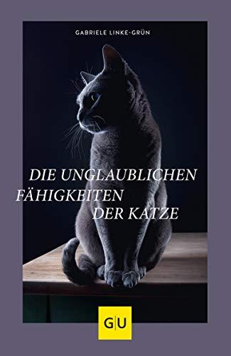 Die unglaublichen Fähigkeiten der Katze (GU Tier Spezial)