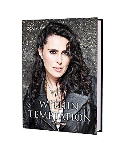 Within Temptation Chronik / Buch von Sonic Seducer im Hardcover + handsignierte Postkarte + exkl. neues Interview u.v.m.