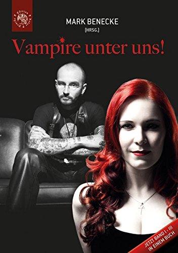 Vampire unter uns!: Band I - III