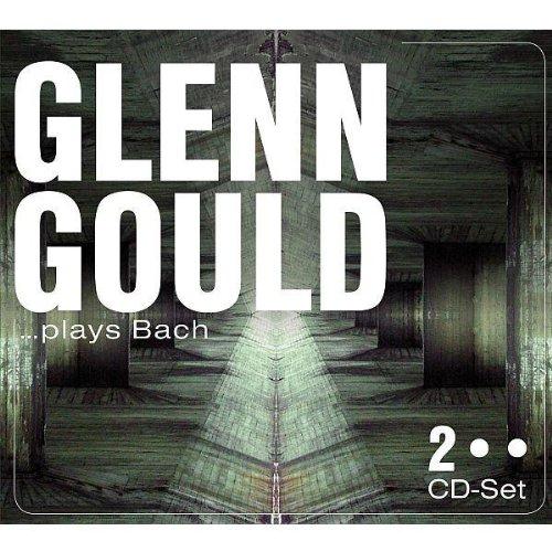 Glenn Gould Plays Bach