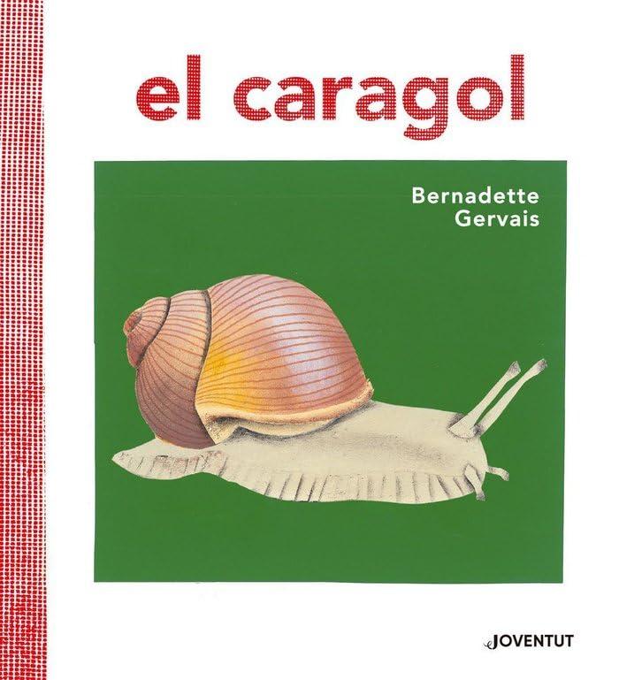 El caragol (Conocer y Comprender)