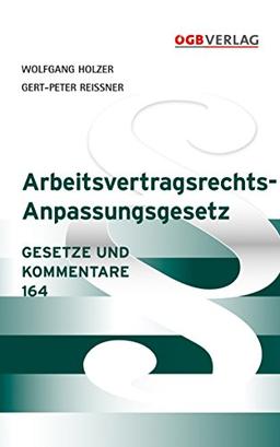 Arbeitsvertragsrecht-Anpassungsgesetz (AVRAG) (Gesetze und Kommentare)