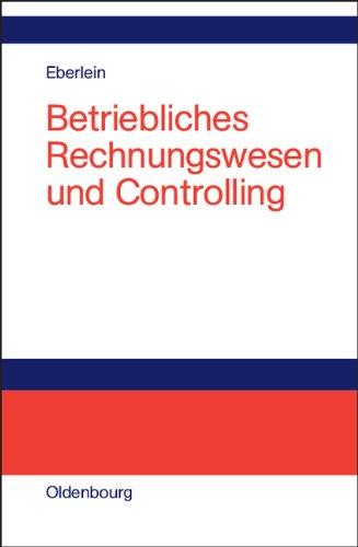 Betriebliches Rechnungswesen und Controlling