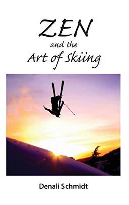 Zen and the Art of Skiing