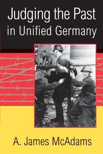 Judging the Past in Unified Germany