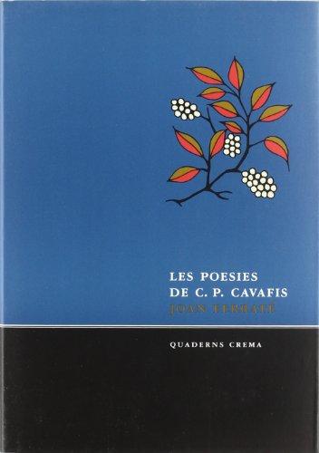 Les poesies de C.P. Cavafis (Poesia dels Quaderns Crema, Band 23)