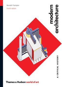 Modern Architecture 4rth ed (World of Art)