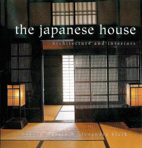 The Japanese House: Architecture and Interiors