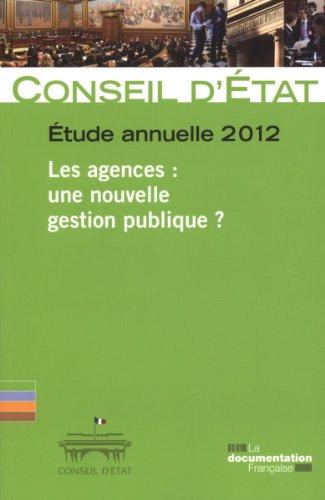 Les agences, une nouvelle gestion publique ?