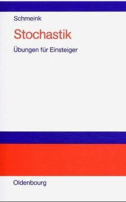 Stochastik: Übungen für Einsteiger, Aufgaben mit erläuterten Lösungen