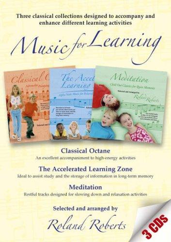 Mood Music: Music for Learning - Three Classical Collections Designed to Accompany and Enhance Different Teaching Activities