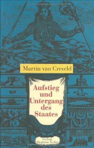 Aufstieg und Untergang des Staates