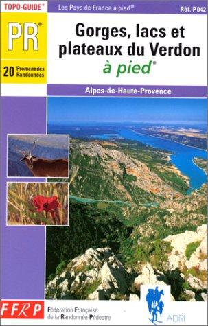 Gorges, Lacs Et Plateaux Du Verdon (Pr)