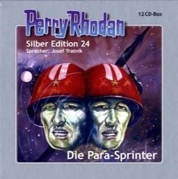 Perry Rhodan Silber Edition 24. Die Para-Sprinter