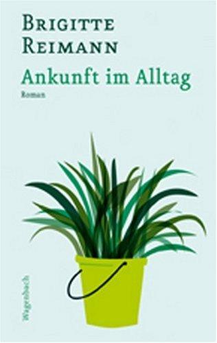 Ankunft im Alltag