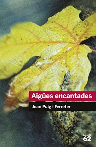 Aigües encantades (Educació 62)