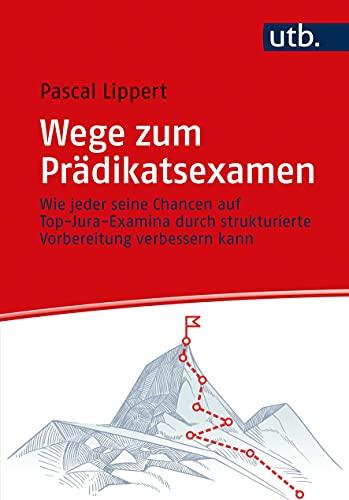 Wege zum Prädikatsexamen: Wie jeder seine Chancen auf Top-Jura-Examina durch strukturierte Vorbereitung verbessern kann