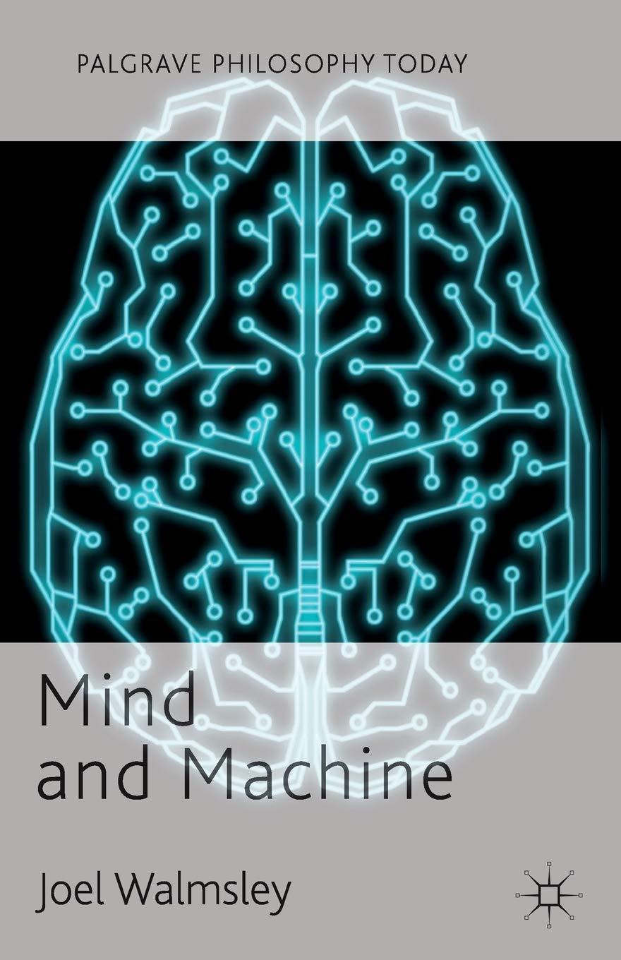 Mind and Machine (Palgrave Philosophy Today)