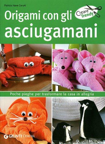 Origami con gli asciugamani