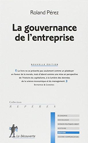 La gouvernance de l'entreprise