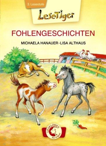 Fohlengeschichten: Großbuchstabenausgabe