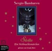 Stella. Ein Weihnachtsmärchen. Lesung. 1 CD