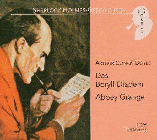 Das Beryll-Diadem / Abbey Grange. 2 CDs