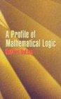 A Profile of Mathematical Logic (Dover Books on Mathematics)