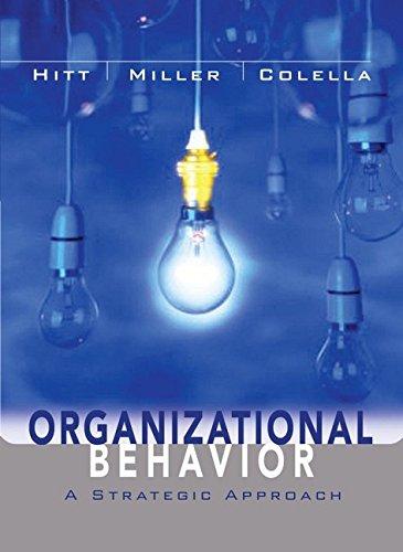 Organizational Behavior: A Strategic Approach